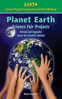 Planet Earth Science Fair Projects, Using the Scientific Method