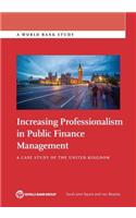 Increasing Professionalism in Public Finance Management