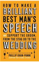 How To Make a Brilliant Best Man's Speech