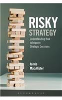 Risky Strategy
