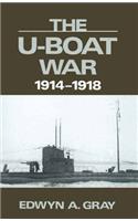 The U-Boat War, 1914-1918