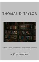 Autistic Authors, and Autistics and Autism in Literature