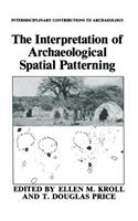 Interpretation of Archaeological Spatial Patterning