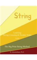 Learning String Crossing and Double Stops