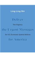Deliver the Urgent Messages for America