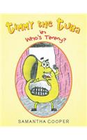 Timmy the Tuba: In Who's Timmy?(English)