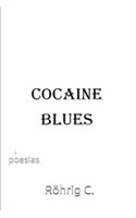 Cocaine Blues