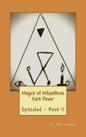 Magick of Milianthros - Dark Power