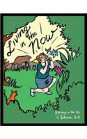 Living In The Now