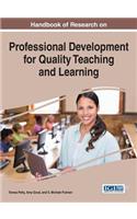 Handbook of Research on Professional Development for Quality Teaching and Learning