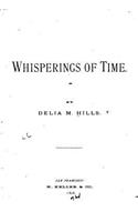 Whisperings of Time