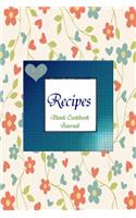 Notes and Recipes Blank Cookbook Journal