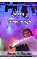 Feta and Freeways