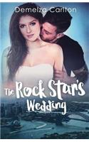 The Rock Star's Wedding: (6 Romance Island Resort)