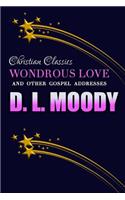 Wondrous Love and Other Gospel Addresses