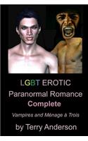 LGBT Erotic Paranormal Romance Complete Vampires and Menage a trois