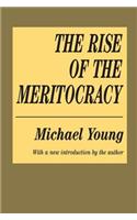 The Rise of the Meritocracy