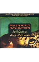 Shamanic Navigation