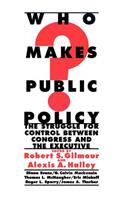 Who Makes Public Policy?