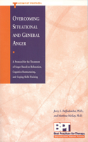 Overcoming Situational and General Anger - Therapist Protocol