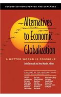 Alternatives To Economic Globalization : A Better World Is Possible