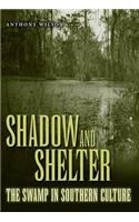 Shadow and Shelter