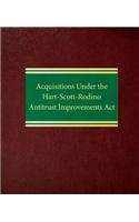 Acquisitions Under the Hart-Scott-Rodino Antitrust Improvements ACT