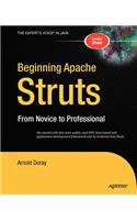 Beginning Apache Struts: From Novice to Professional