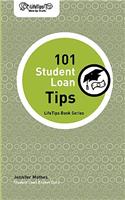 LifeTips 101 Student Loan Tips