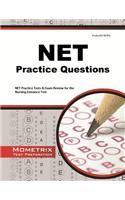 Net Practice Questions: Net Practice Tests & Exam Review for the Nursing Entrance Test: Net Practice Tests &amp; Exam Review for the Nursing Entrance Test