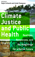 Climate Justice and Public Health