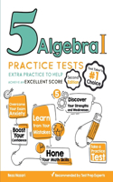 5 Algebra I Practice Tests