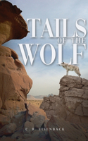 Tails of the Wolf