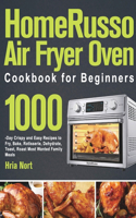 HomeRusso Air Fryer Oven Cookbook for Beginners