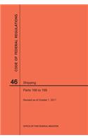 Code of Federal Regulations Title 46, Shipping, Parts 166-199, 2017: (Code of Federal Regulations)