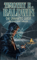 Unwanted Guest and Other Short Thrillers
