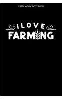 Farm Work Notebook