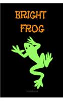 Bright Frog Composition Notebook: College Ruled Notebook - Lined Journal -School supplies Book Notes- back to school Gift Kids -