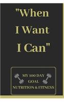 When I Want I Can