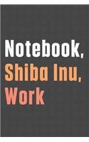Notebook, Shiba Inu, Work