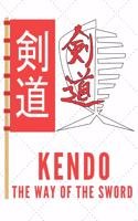 Kendo The Way Of The Sword Notebook