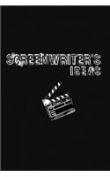 Screenwriter's ideas: Screenwriting Lined Journal - Screenplay lined Notebook, Gift for Screenwriter Producer, Director, Filmmaker / 120 Pages, 6x9, Soft Cover, Matte Fin