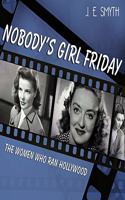 Nobody's Girl Friday Lib/E