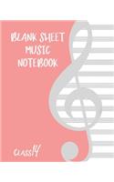 Blank Sheet Music Composition Manuscript Staff Paper Art Music CLASS 14 Notebook Birthday Gift: Sheet Music Notebook / Journal Gift, 100 Pages, 8x10, Soft Cover, Matte Finish