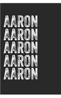 Name AARON Journal Customized Gift For AARON A beautiful personalized