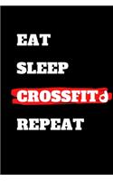 Eat Sleep Crossfit Repeat