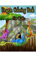 Dragon Coloring Book for Kids: Fun Activity Book for Kids Ages 3-8, 8-12