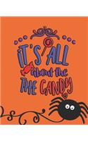 it's all about the the candy