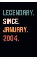 Blank Lined Journal, Notebook, Diary, Planner - Legendary Since January 2004 - 15th Birthday Gift For 15 Years Old Boys and Girls born in January: Medium College-Ruled Journey Diary, 110 page, Lined, 6x9 (15.2 x 22.9 cm)