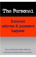 The Personal Internet Address & Password Log Book
